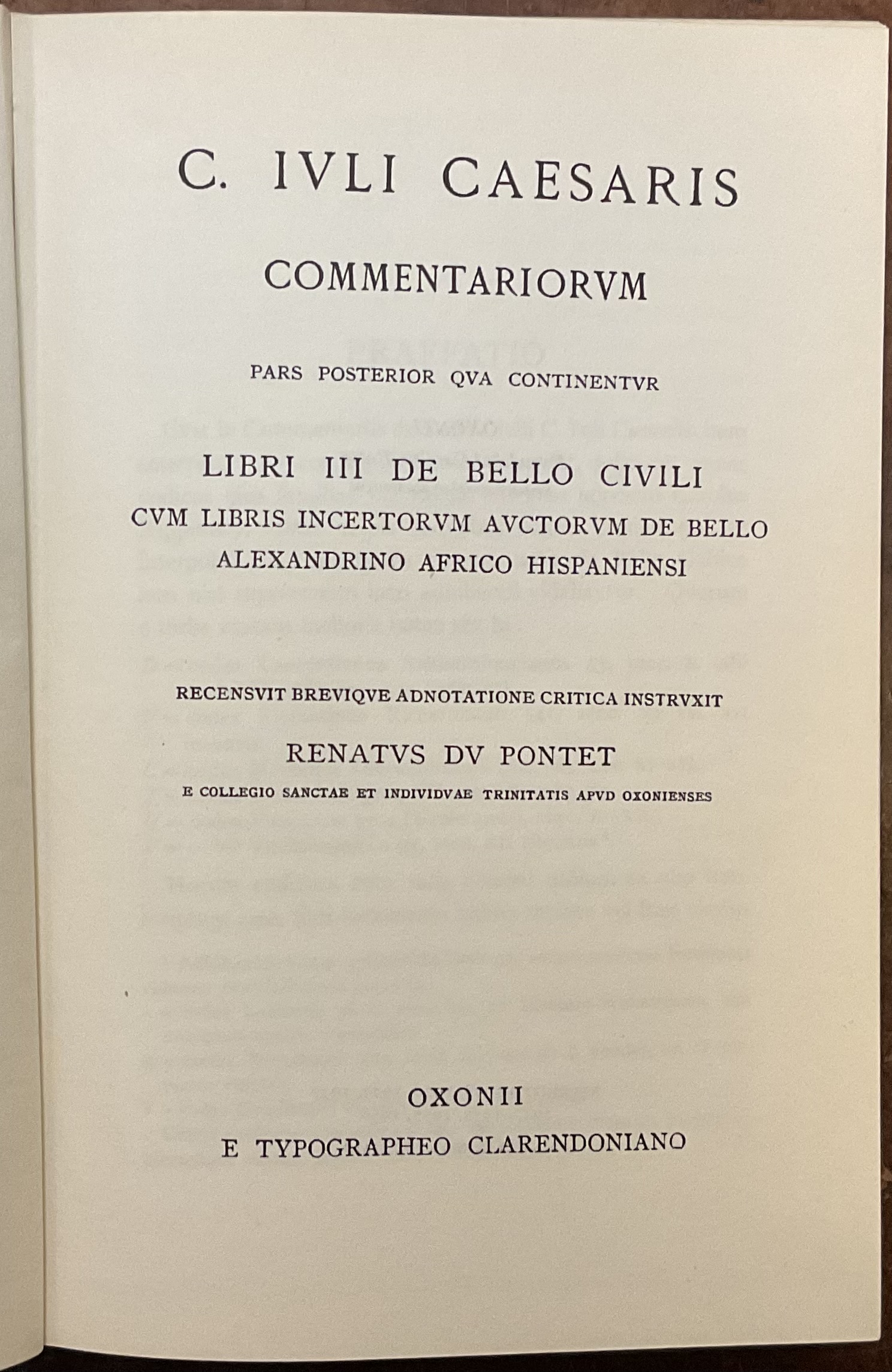 Commentariorum. Pars posterior qua continentur Libri III De Bello Civili …