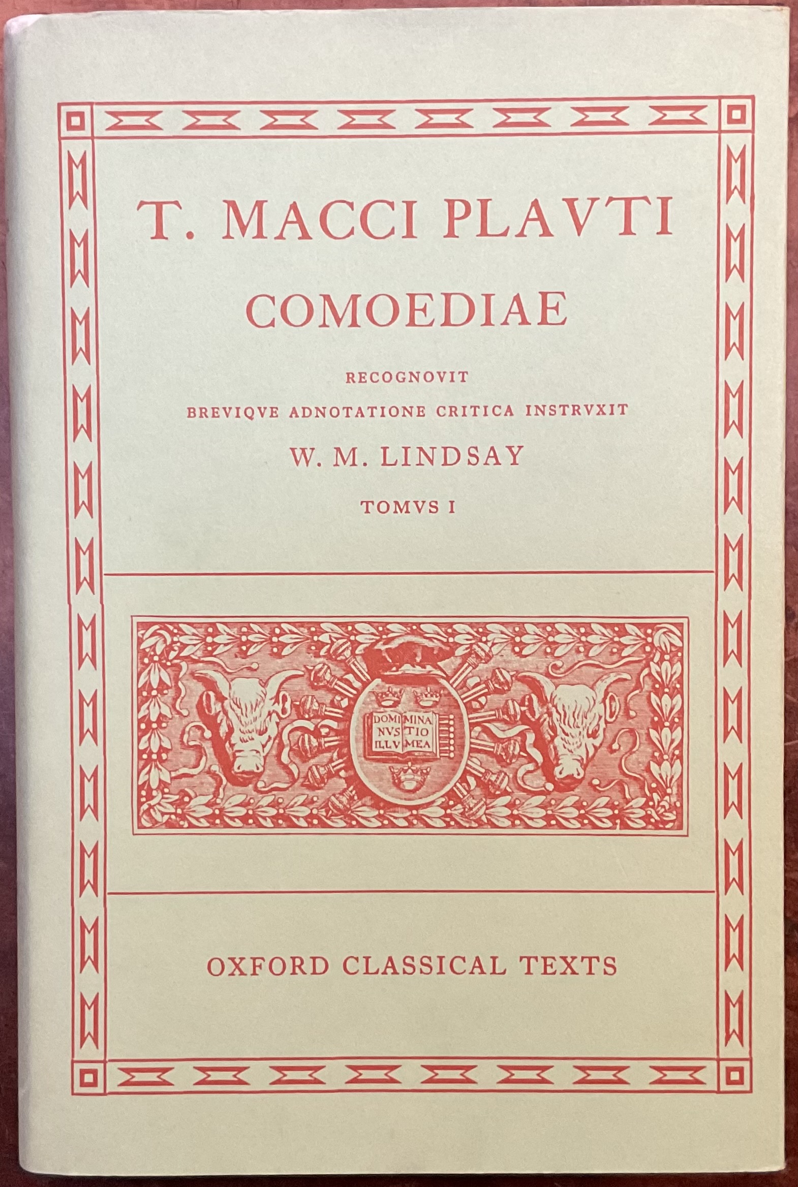 Comoediae. Tomus I (Recognovit W.M. Lindsay)