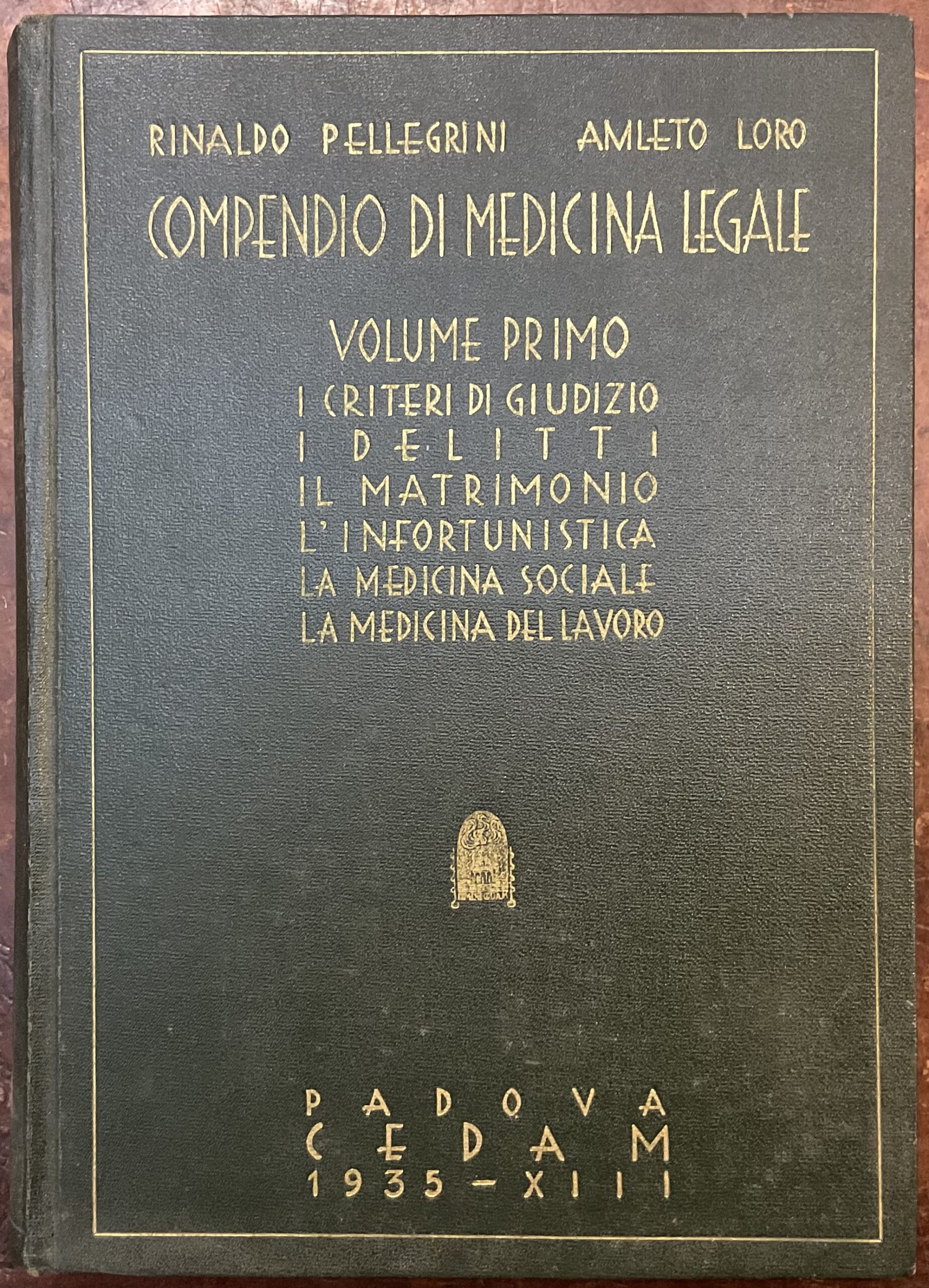 Compendio di medicina legale. Volume primo