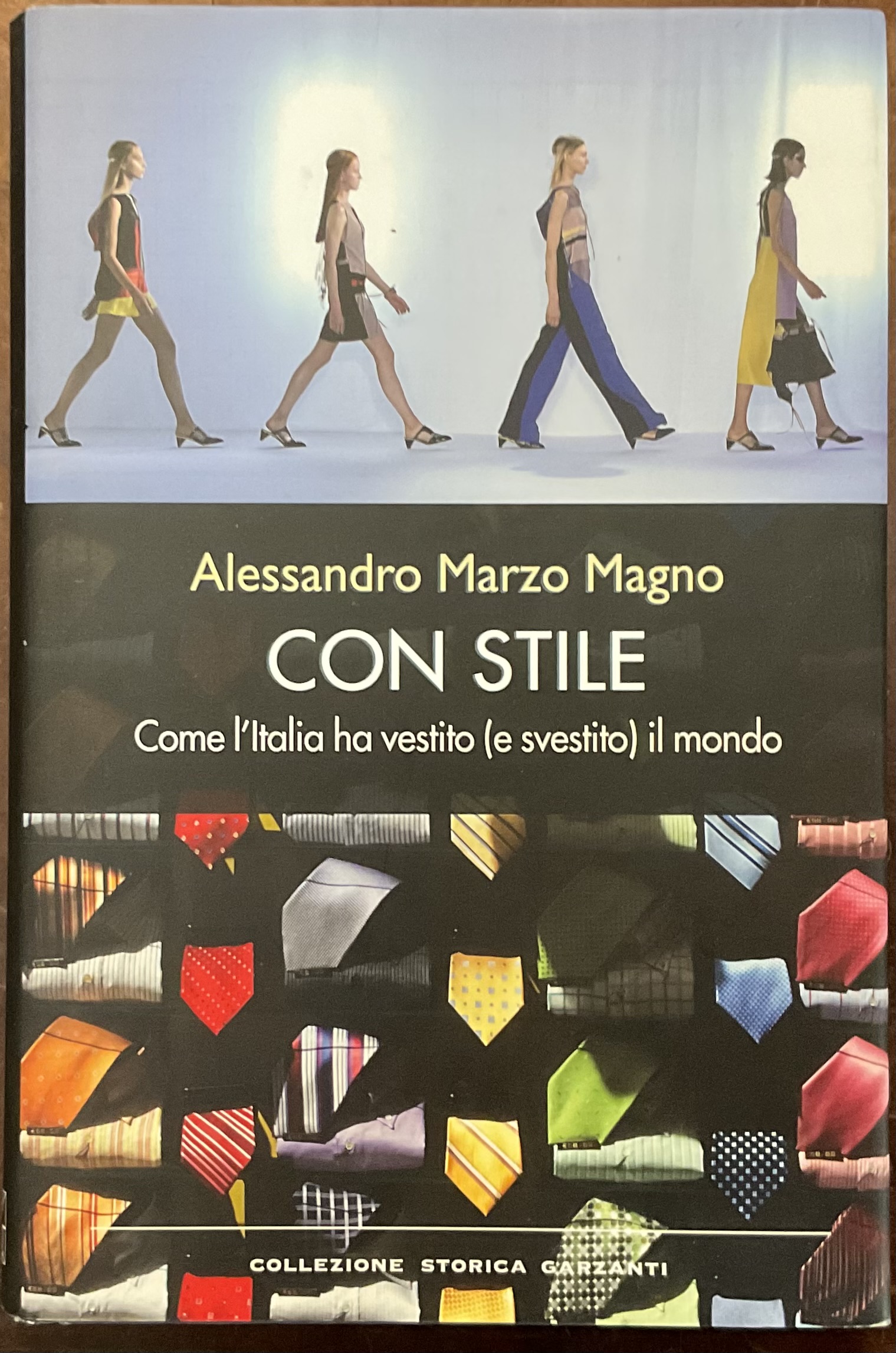 Con stile. Come l’Italia ha vestito (e svestito) il mondo.