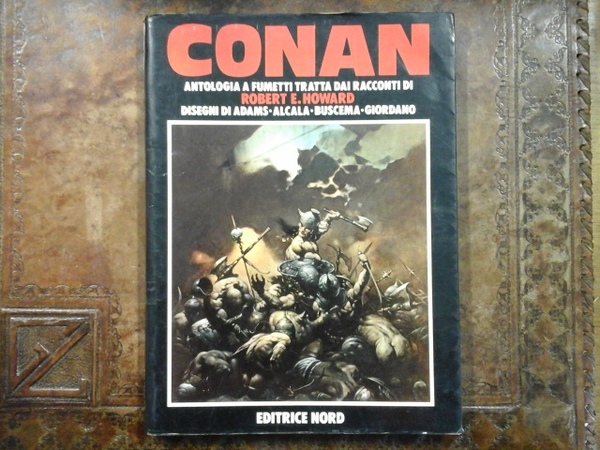 Conan, antologia a fumetti tratta dai racconti di Robert E. …