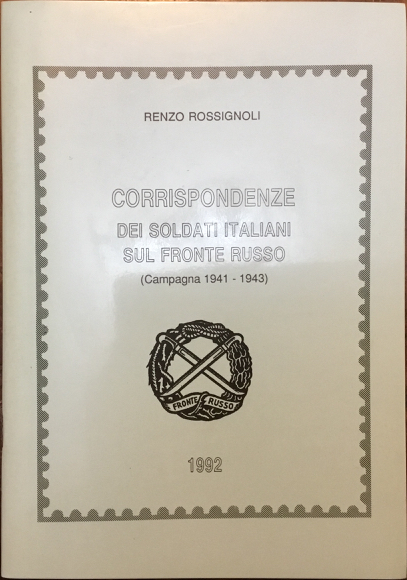 Corrispondenze dei soldati italiani sul fronte russo (Campagna 1941-1943)