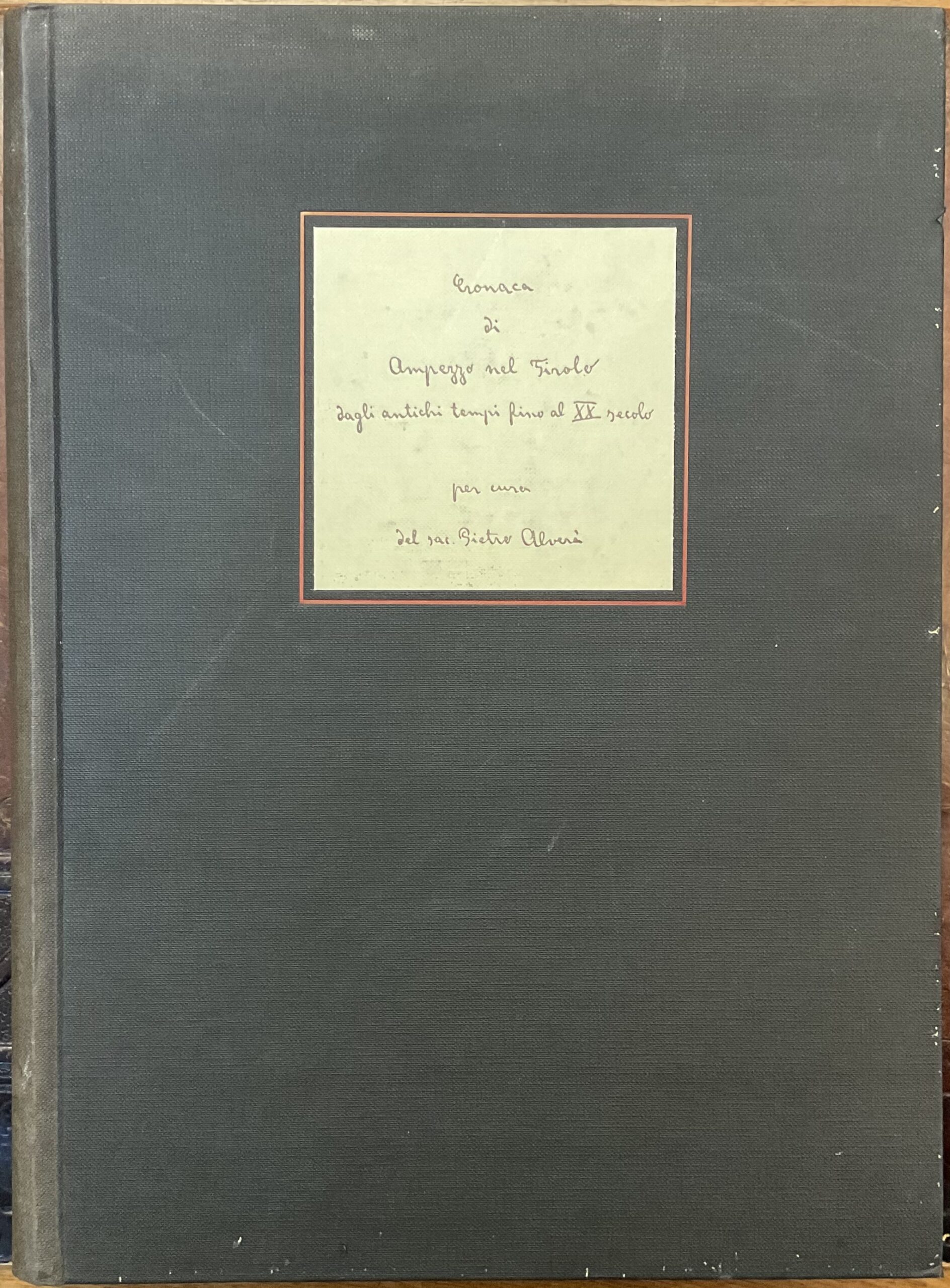 Cronaca di Ampezzo nel Tirolo dagli antichi tempi fino al …