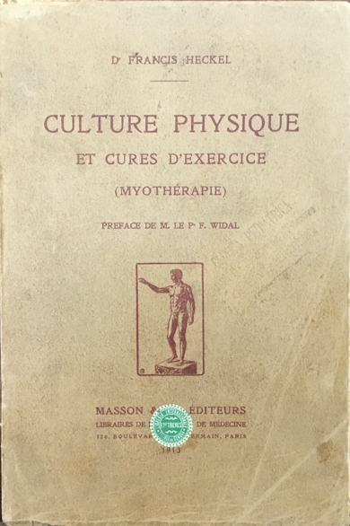 Culture Physique et cure d’exercice (Myothérapie)