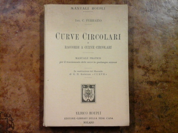 CURVE CIRCOLARI E RACCORDI A CURVE CIRCOLARI. MANUALE PRATICO PER …