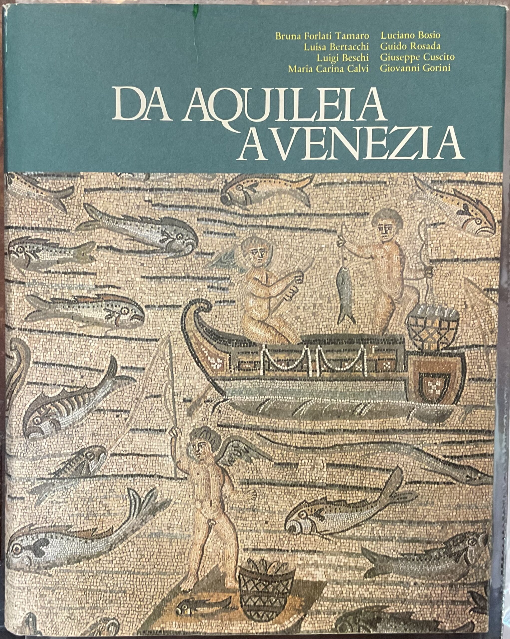 Da Aquileia a Venezia. Una mediazione tra l’Europa e l’Oriente …