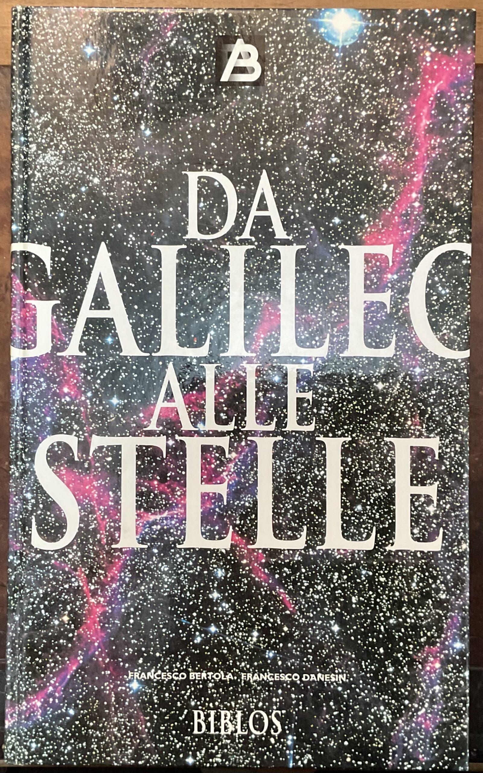 Da Galileo alle stelle. From Galileo to the stars