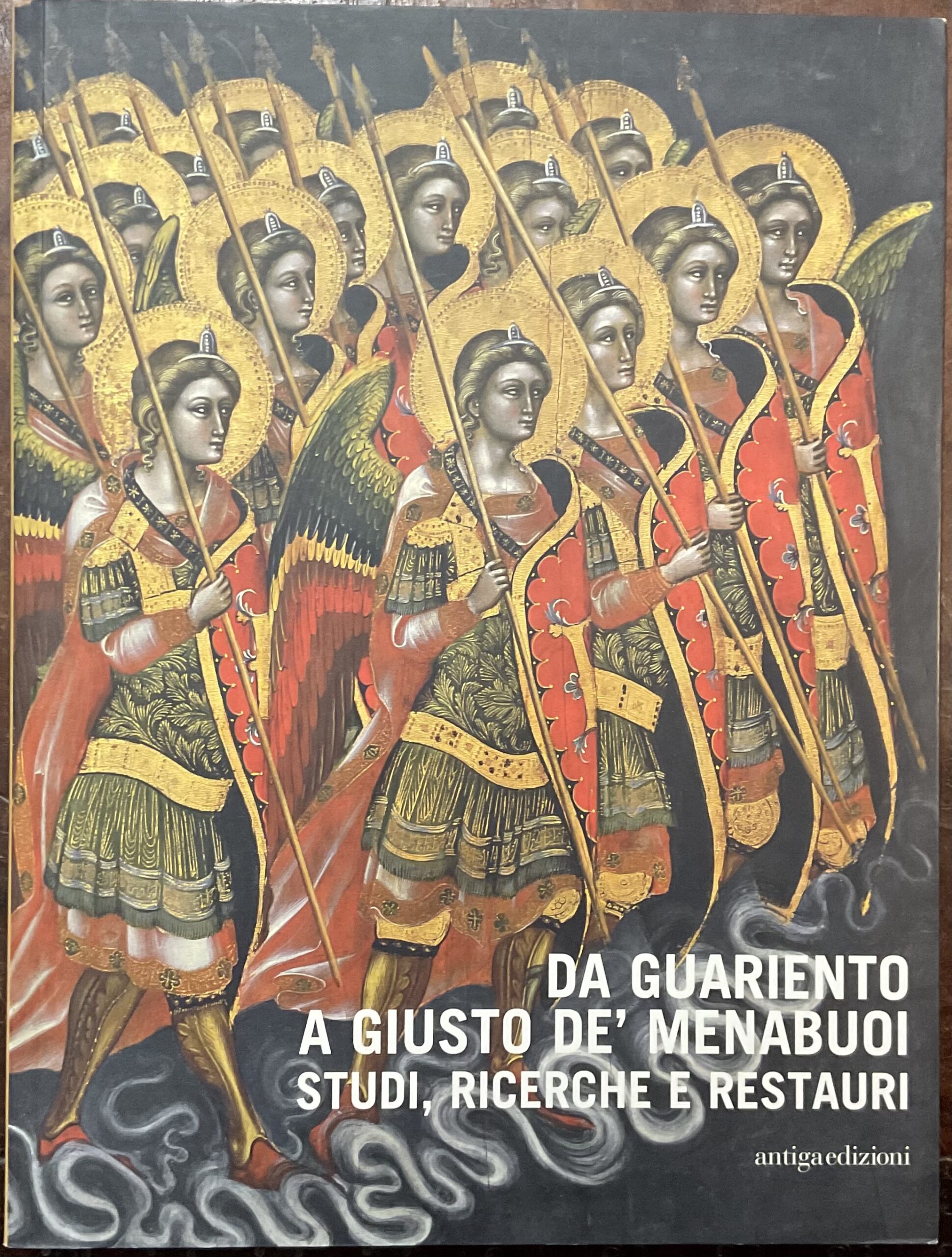 Da Guariento a Giusto Dè Menabuoi. Studi, ricerche e restauri. …