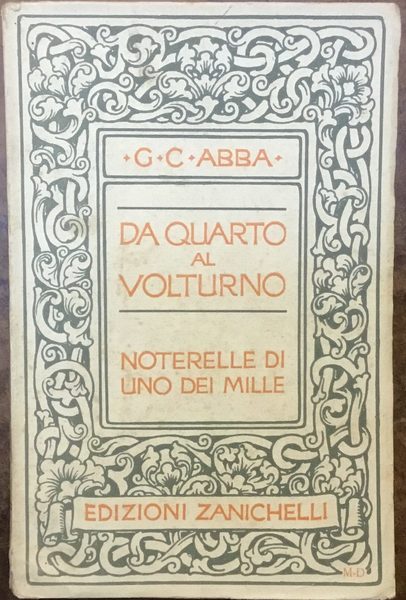 Da Quarto al Volturno. Noterelle di uno dei Mille