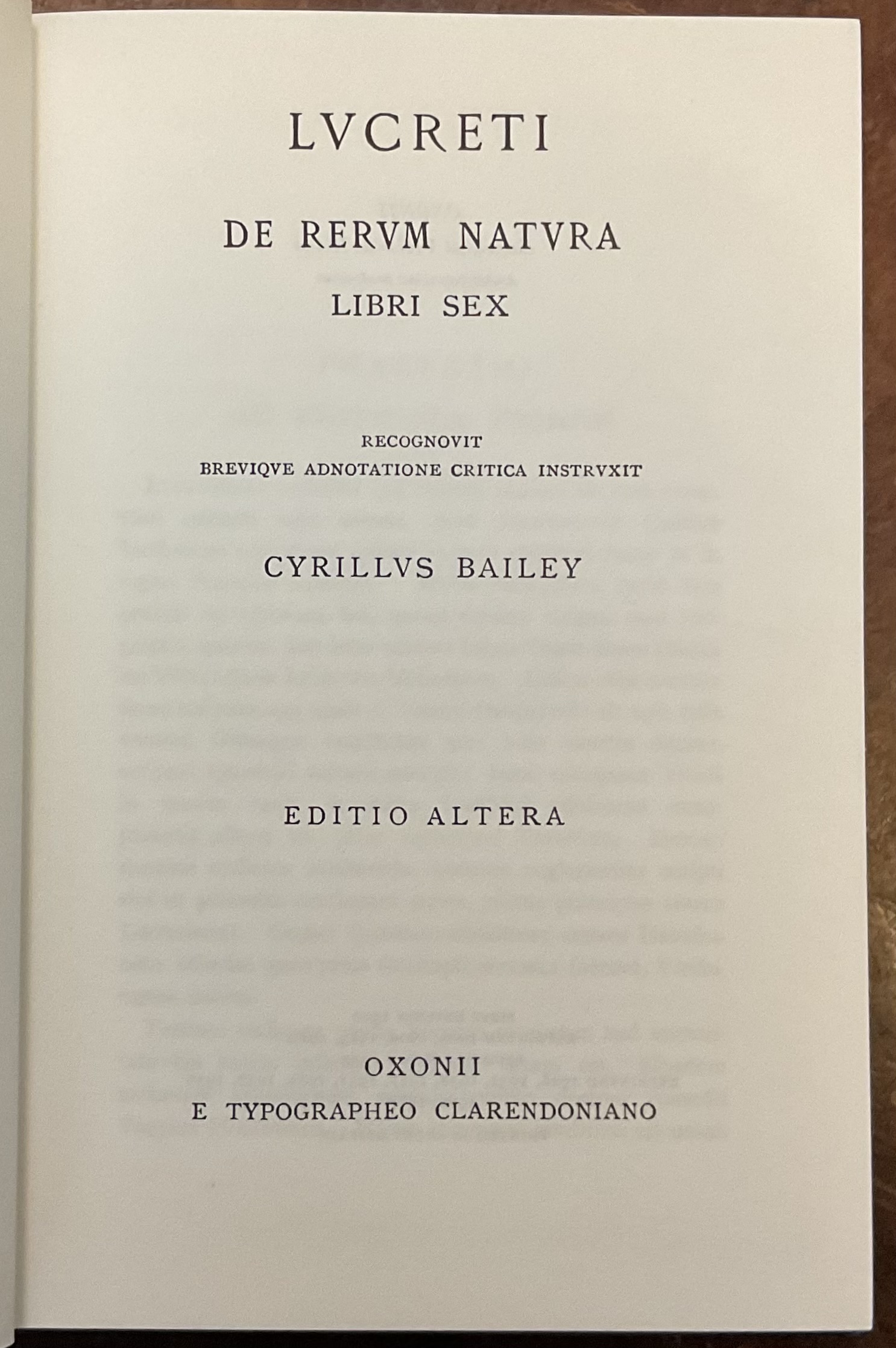 De Rerum natura. Libri Sex. Recognovit brevique adnotatione critica instruxit …