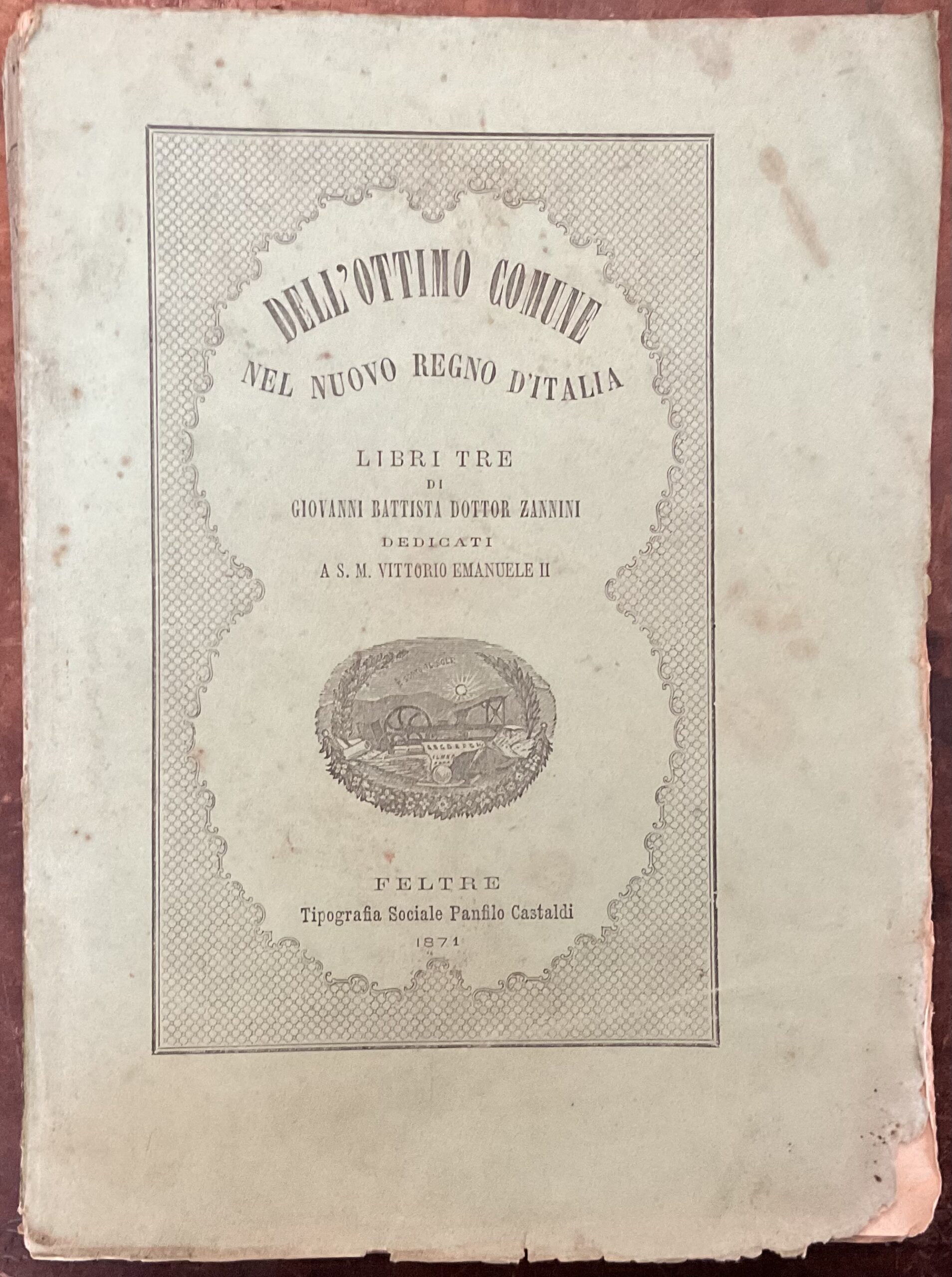 Dell’ottimo Comune nel nuovo Regno d’Italia. Libri tre