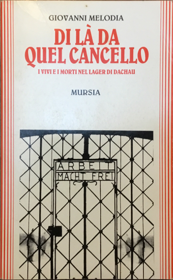 Di la da quel cancello. I vivi e i morti …