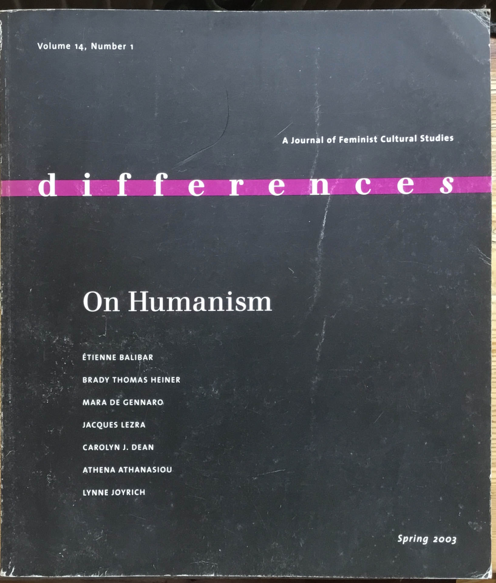Differences. On Humanism. A Journal of Feminist Cultural Studies. Volume …