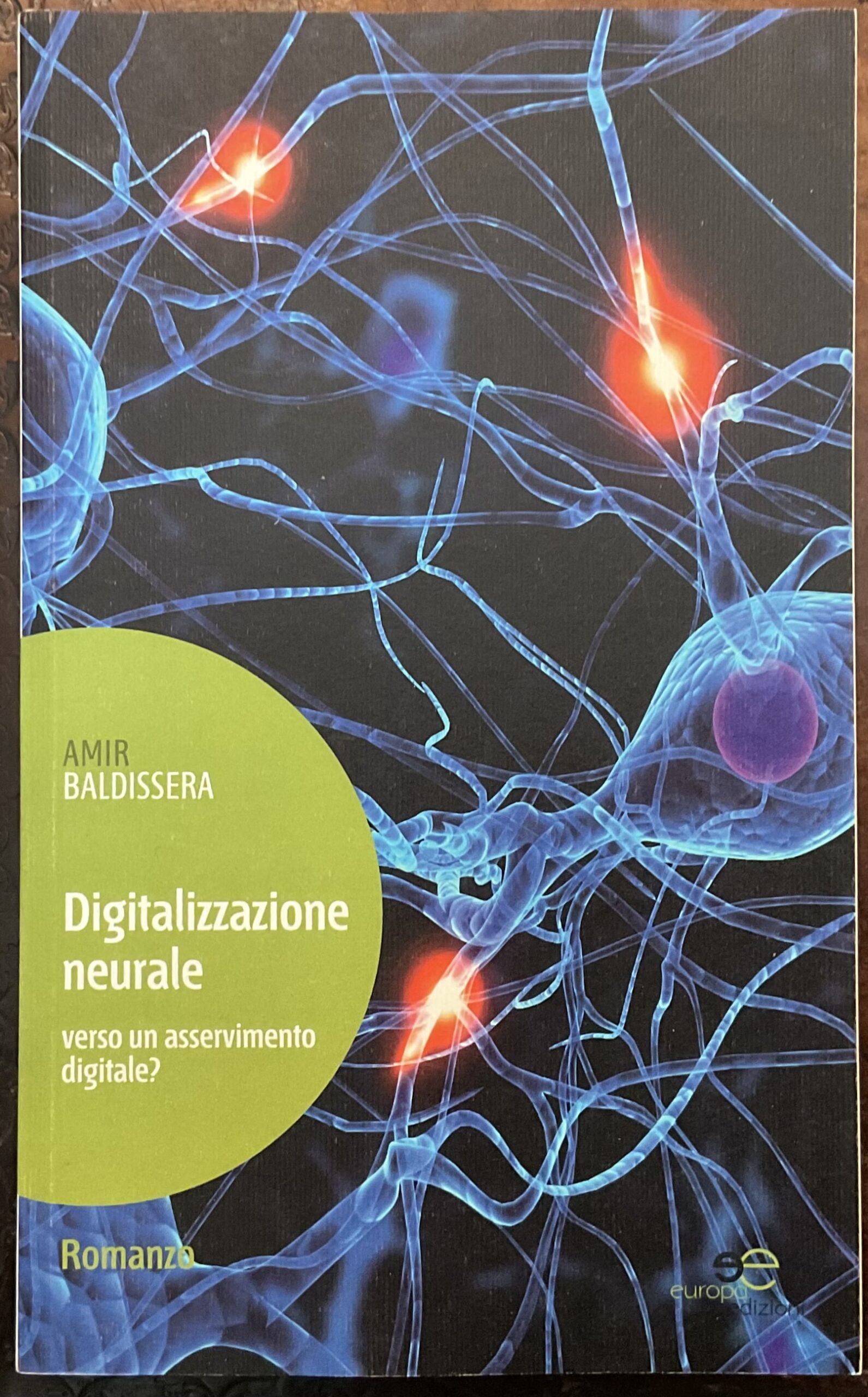 Digitalizzazione neurale. Verso un asservimento digitale?