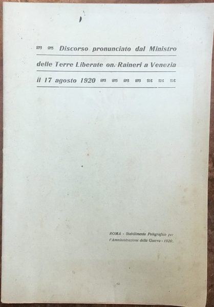 Discorso pronunciato dal Ministro delle Terre Liberate on. Ranieri a …