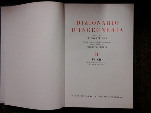 Dizionario d'Ingegneria. Vol. II. BB - CH. Utet