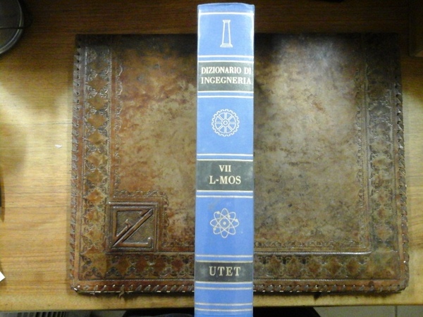 Dizionario d'Ingegneria. Vol. VII. L - MOS. Utet