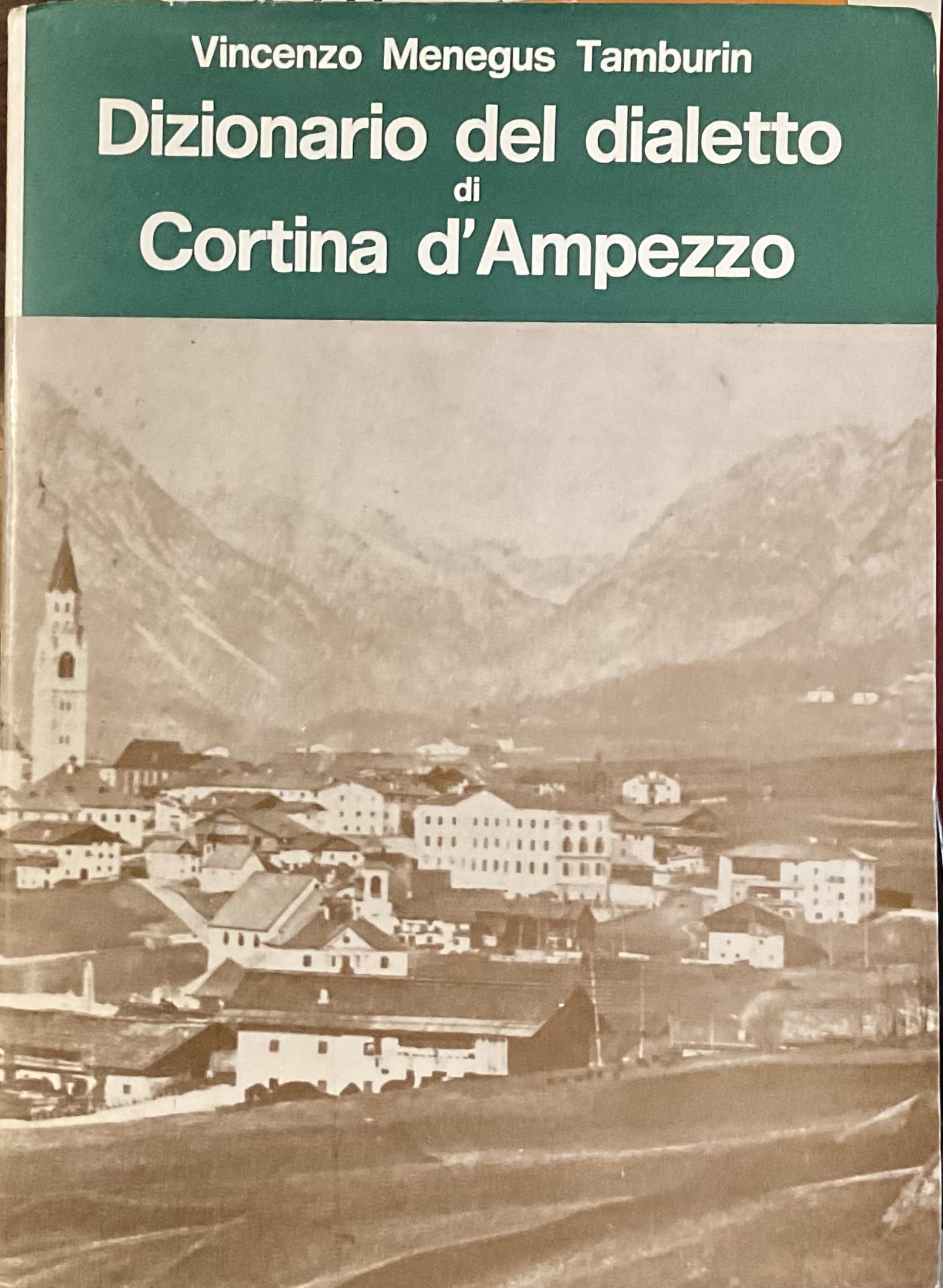 Dizionario del dialetto di Cortina d’Ampezzo