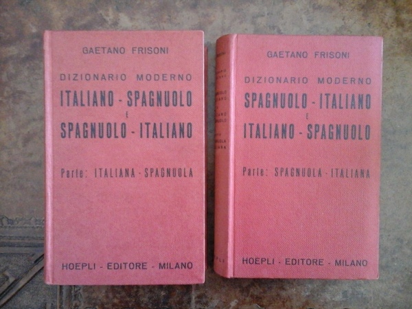 Dizionario moderno italiano - spagnuolo e spagnuolo - italiano. 2 …