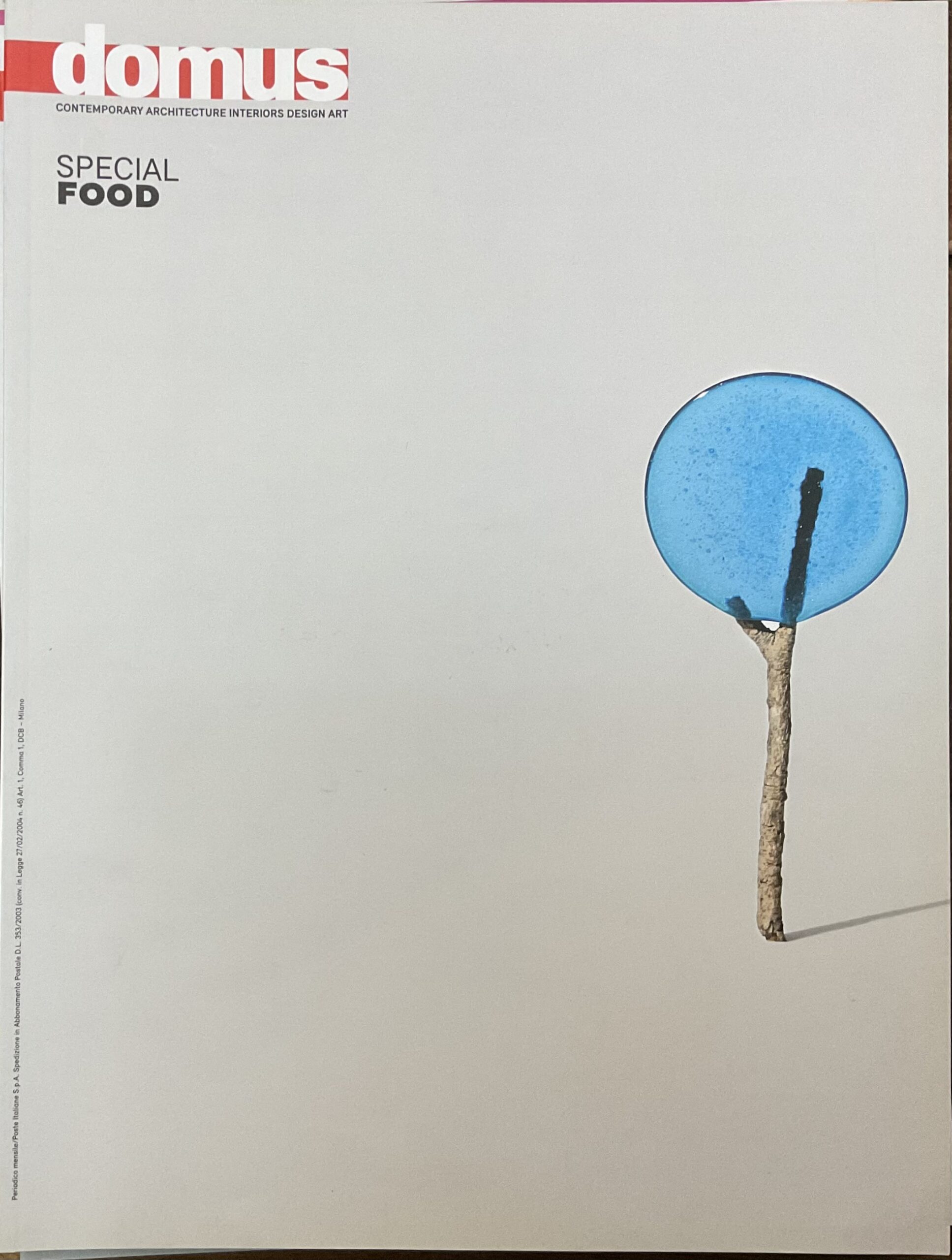 Domus. Contemporary Architecture Interiors Design Art. Special Food