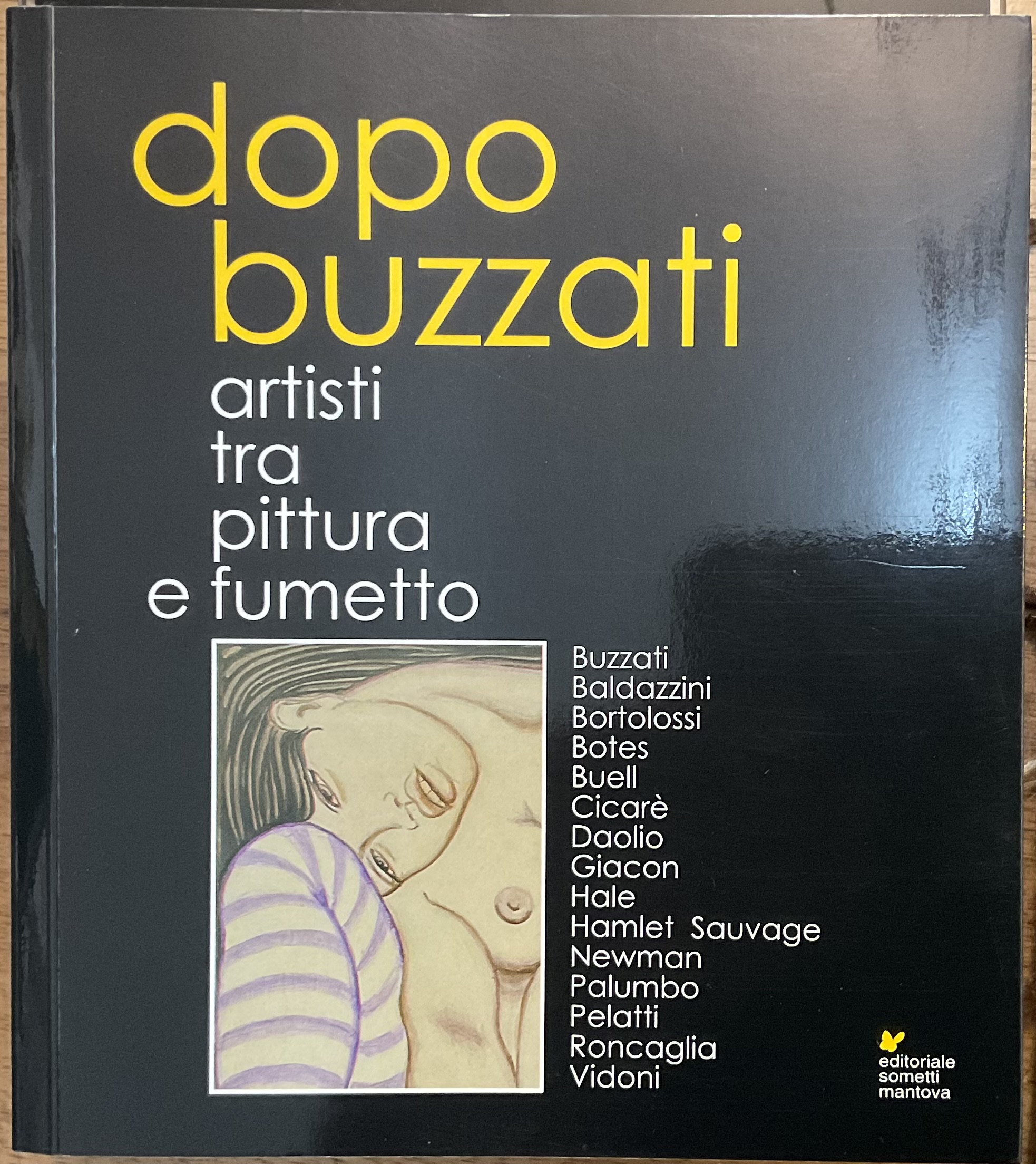 Dopo Buzzati. Artisti tra pittura e fumetto