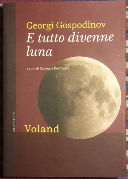 È tutto divenne luna. ( autografo)