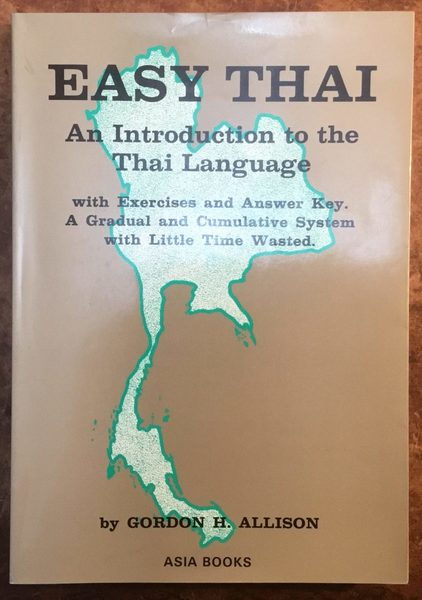 Easy Thai: An Introduction to the Thai Language