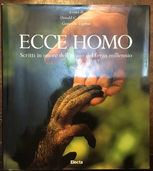 Ecce Homo. Scritti in onore del terzo millennio