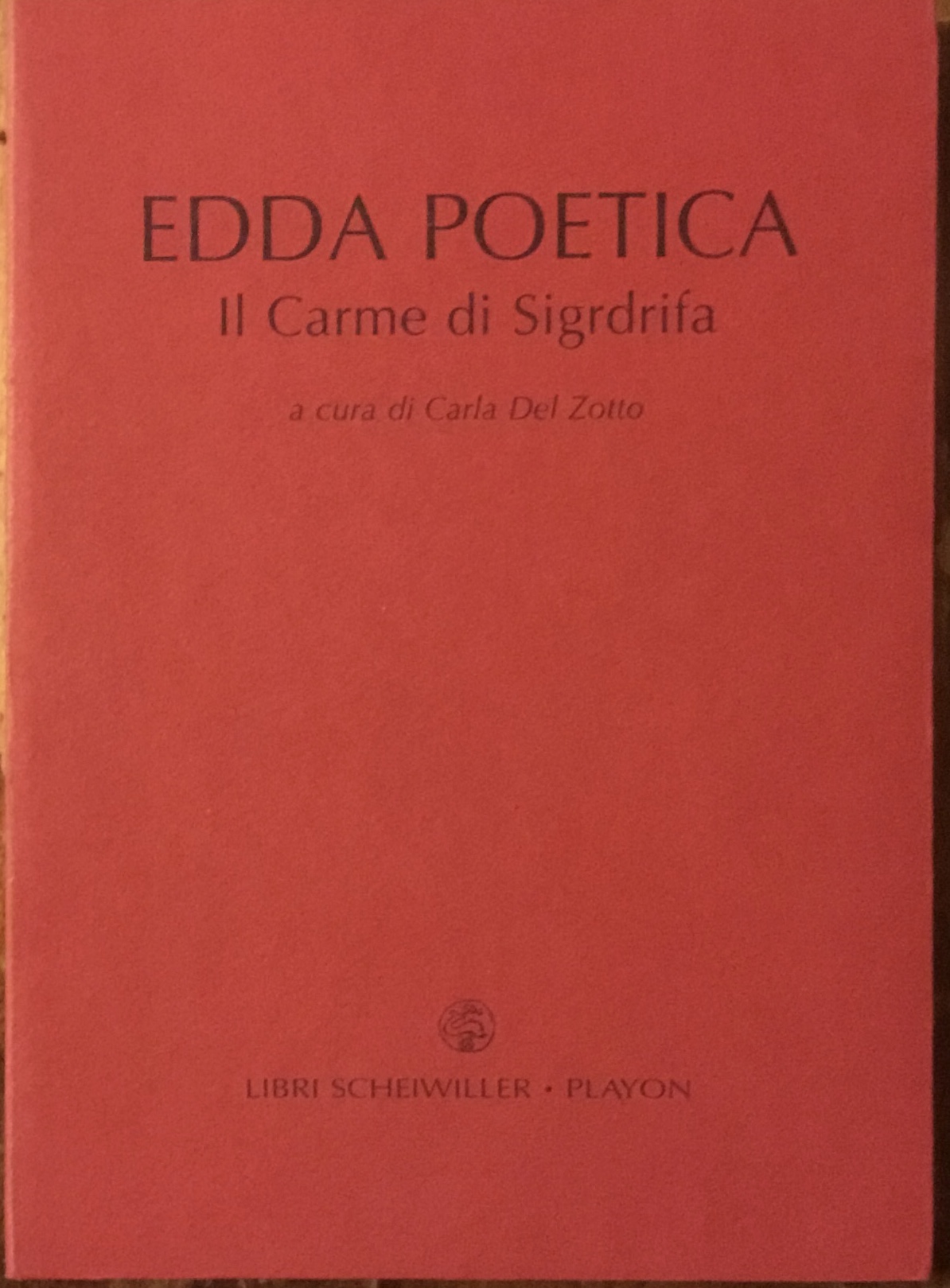 Edda poetica. Il Carme di Sigfrida