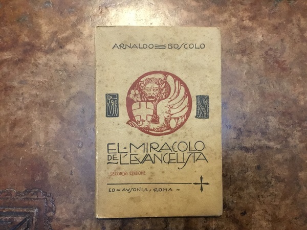 El miracolo de l’Evangelista. Autografo