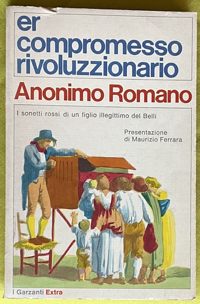 Er compromesso rivoluzionario I sonetti rossi di un figlio illegittimo …