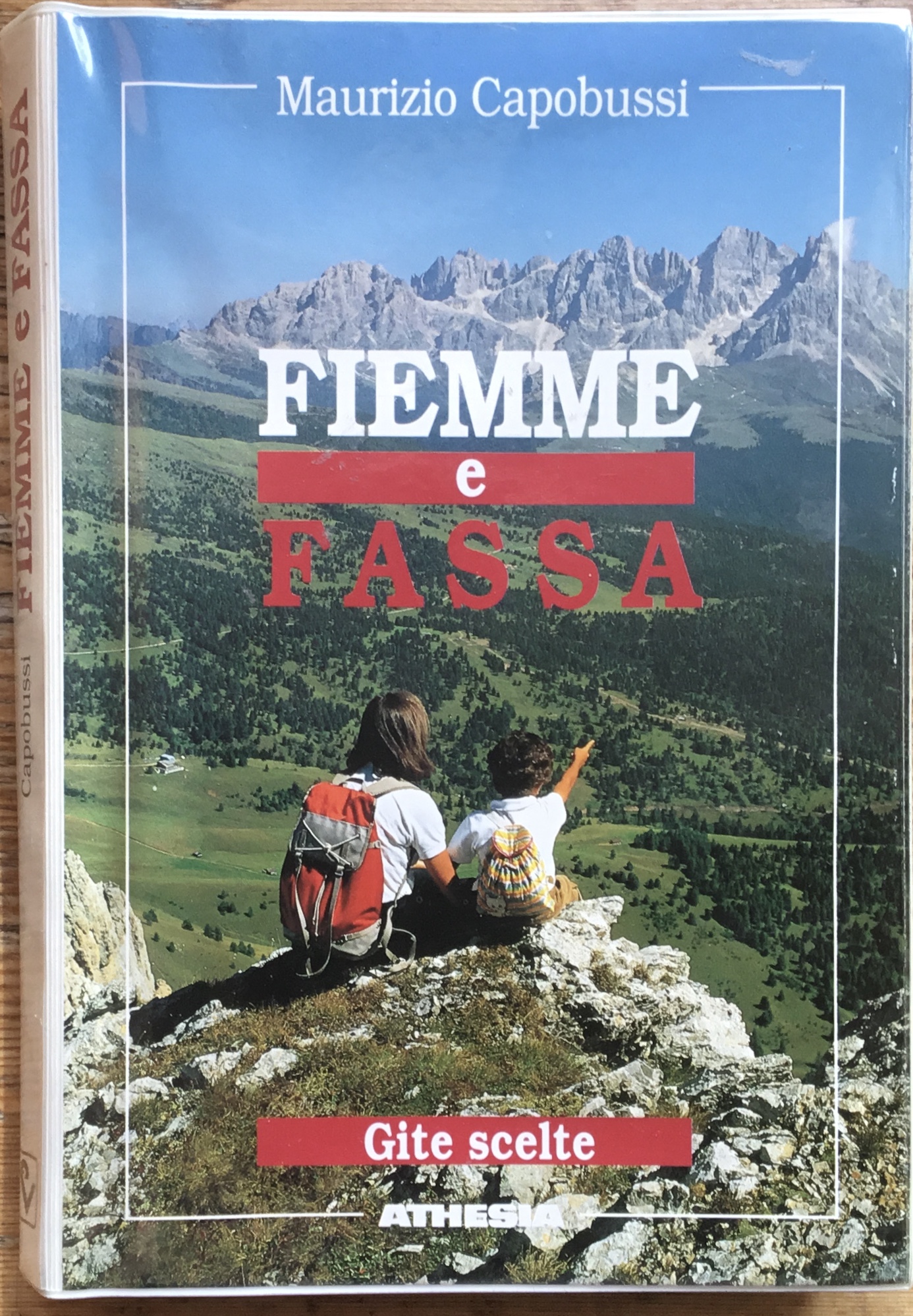 Fiemme e Fassa. Gite scelte