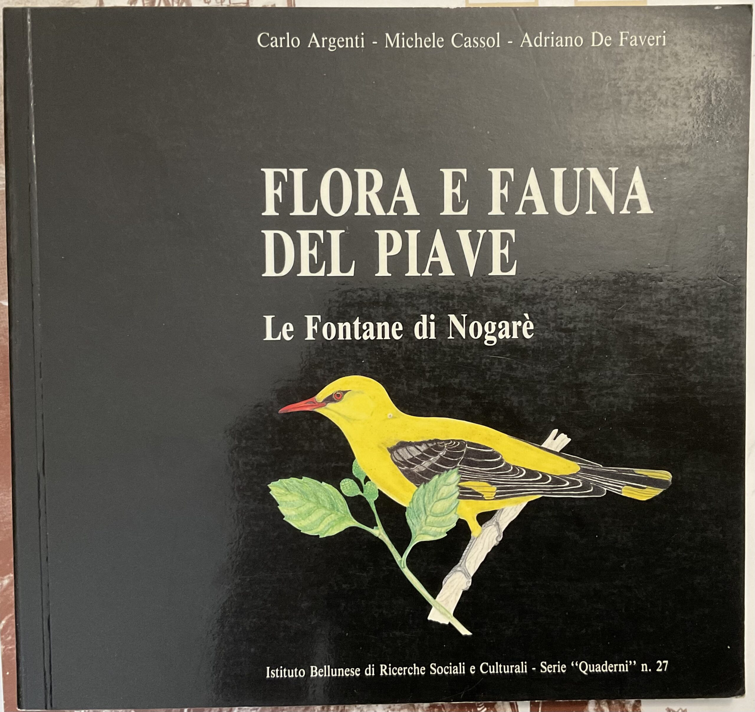 Flora e fauna del Piave. Le Fontane di Nogarè