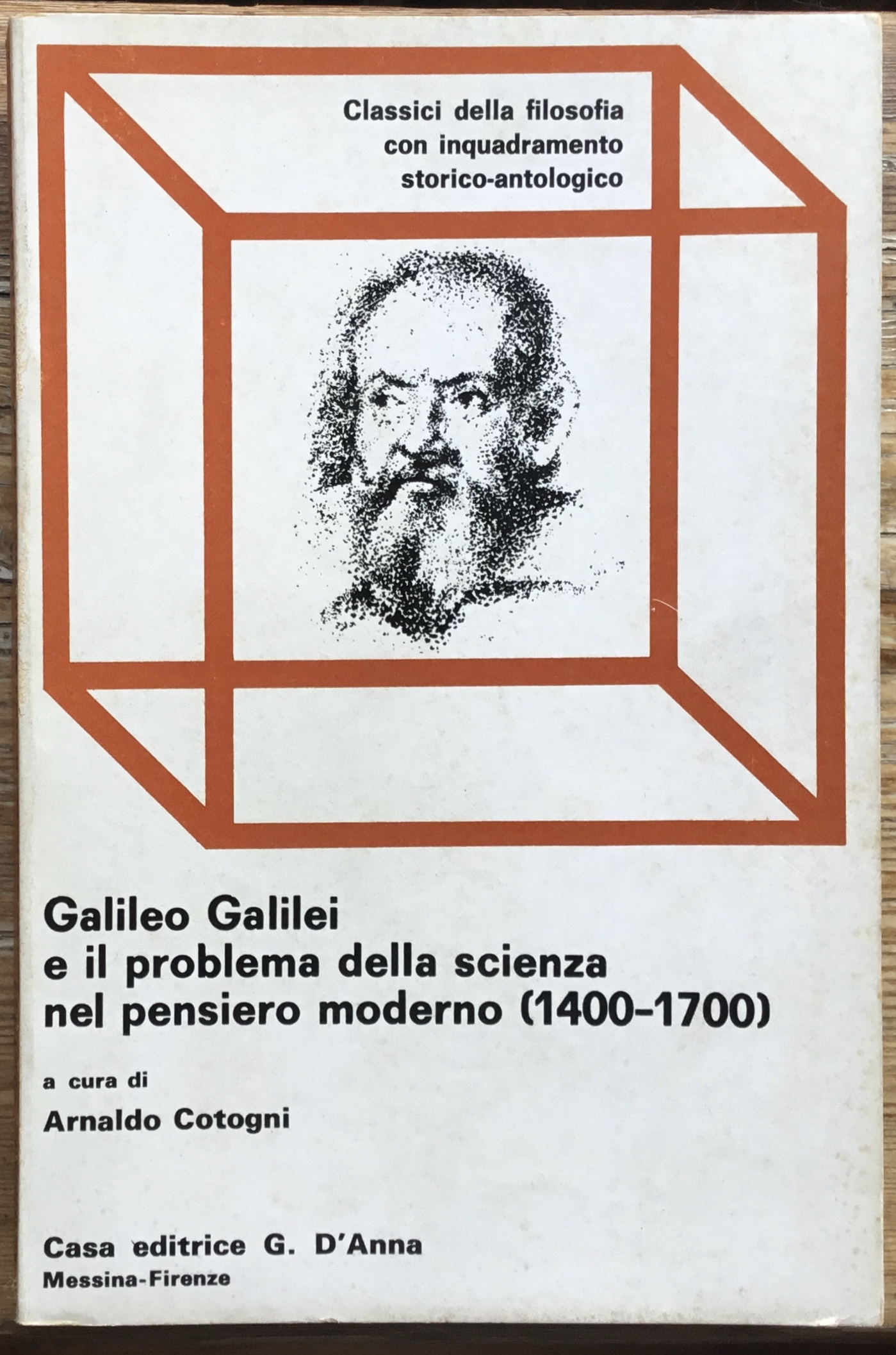 Galileo Galilei e il problema della scienza nel pensiero moderno …