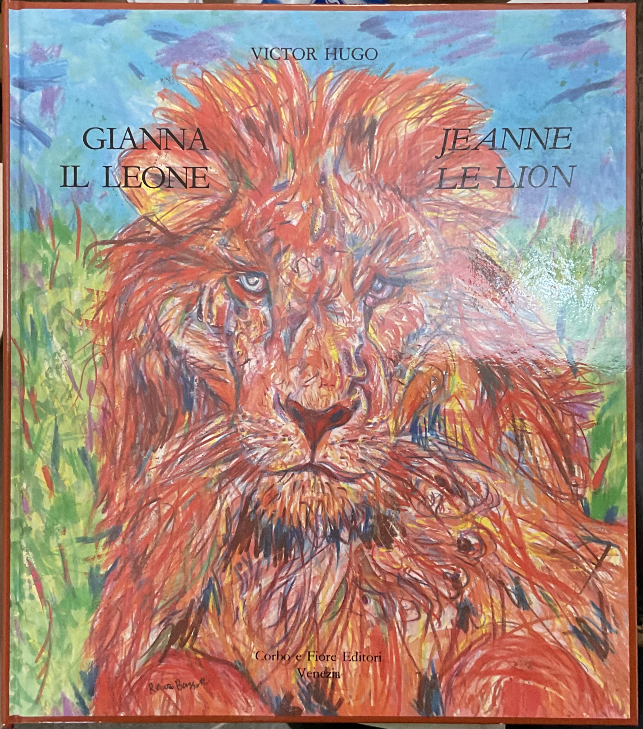 Gianna - Il Leone. Jeanne - Le Lion