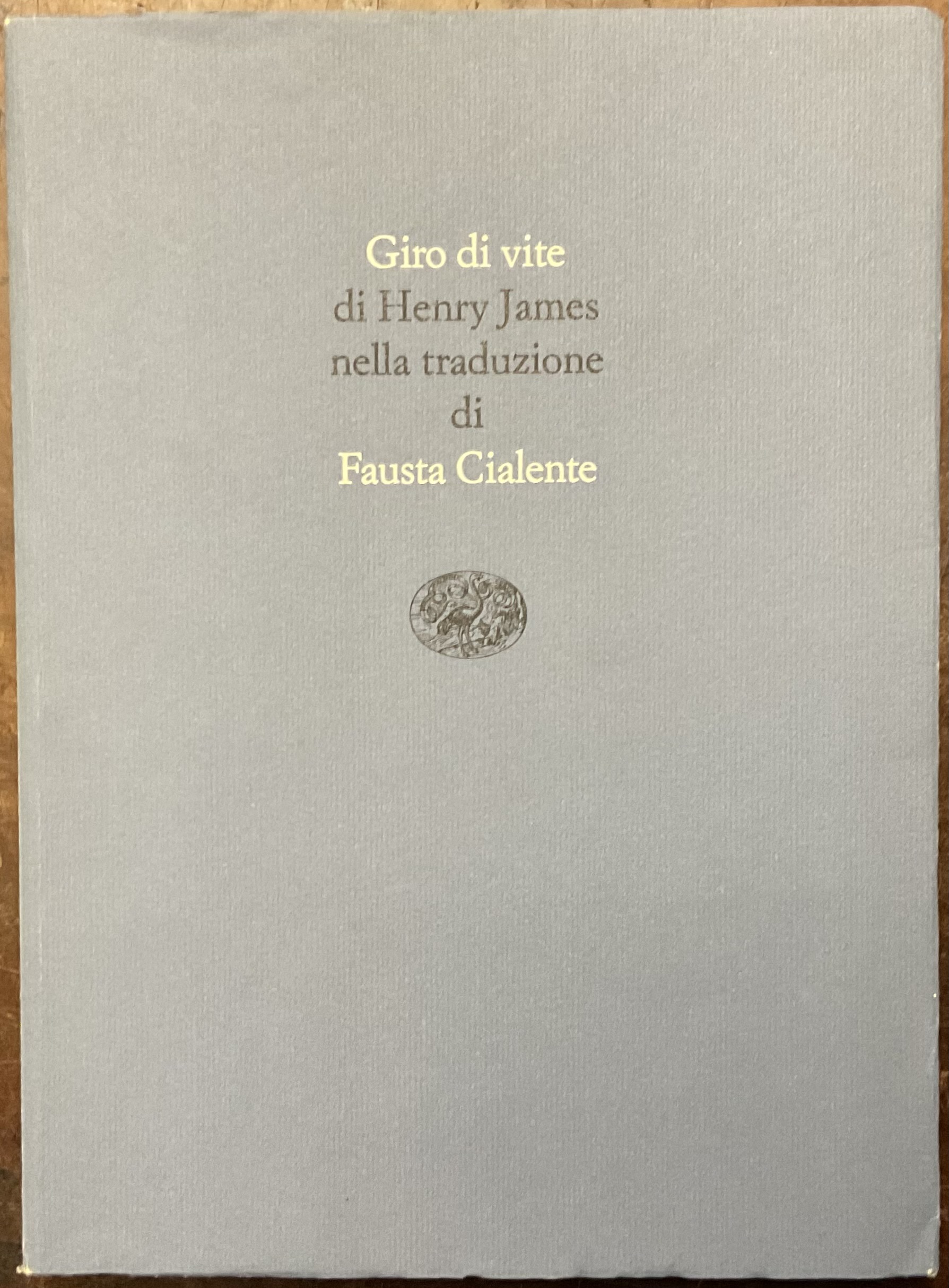 Giro di vite, di Henry James, nella traduzione di Fausta …