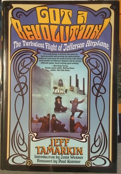 Got a revolution! The turbolent flight of Jefferson Airplane