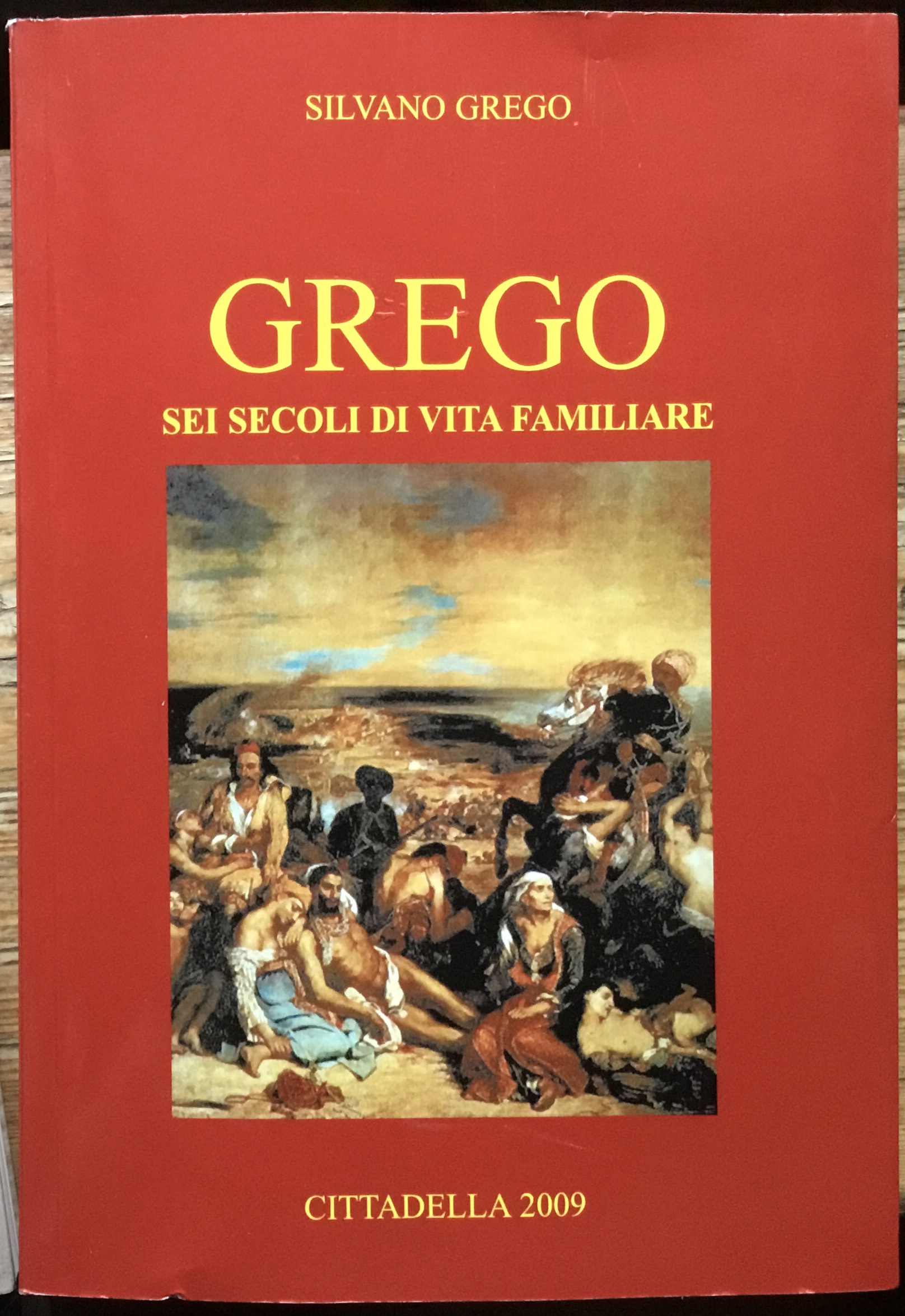 Grego. Sei secoli di vita familiare.
