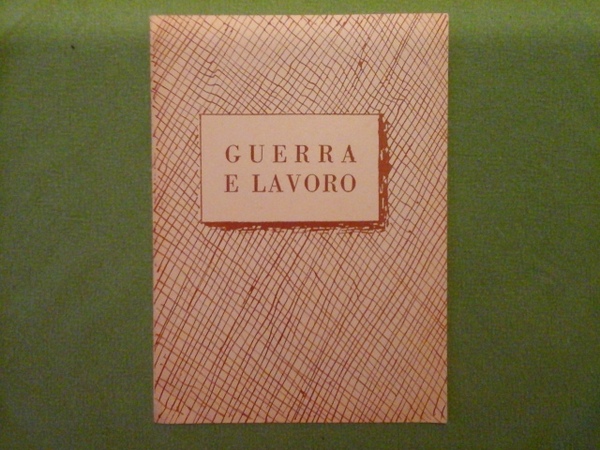 Guerra e lavoro