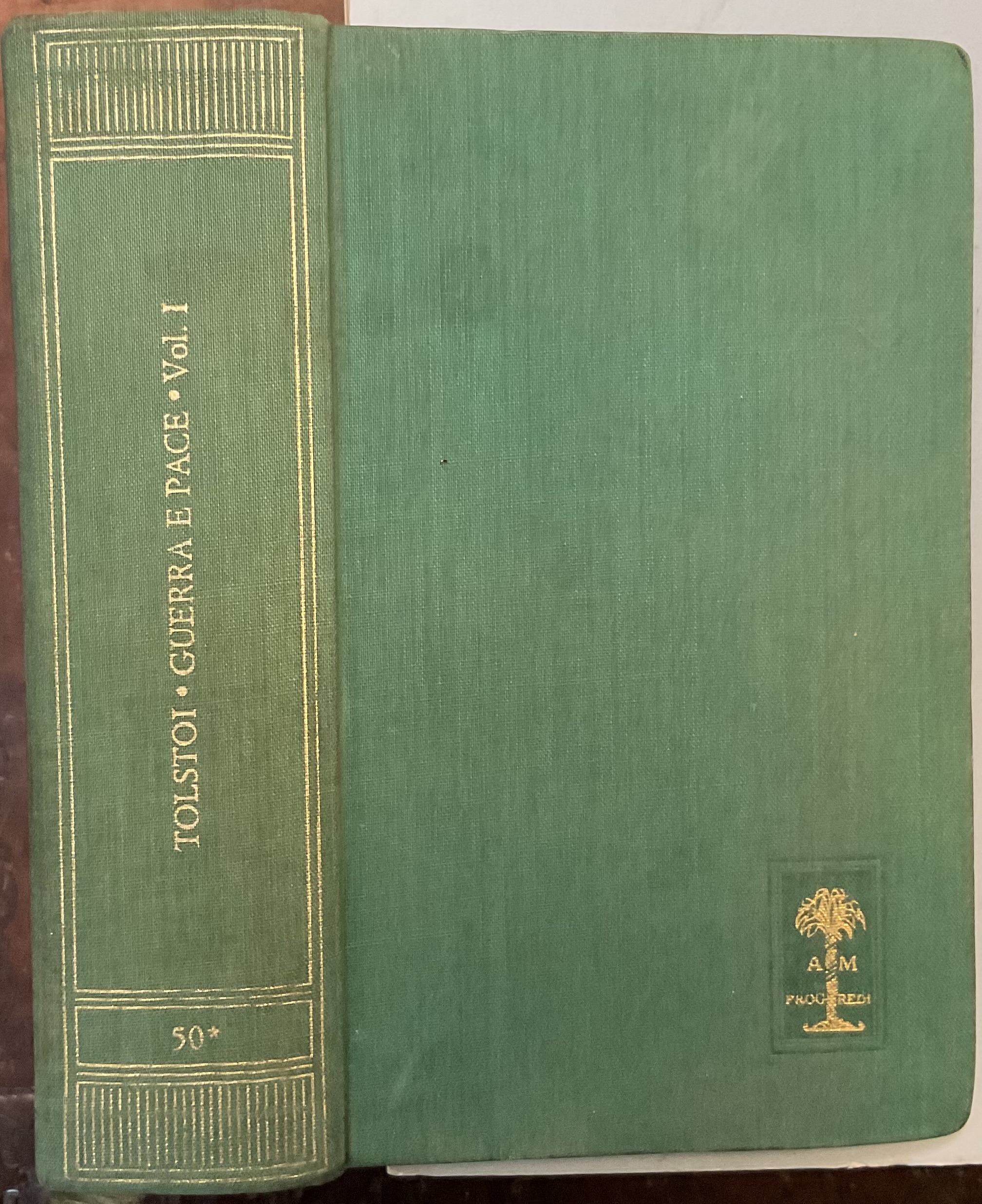 Guerra e pace. Volume I. Biblioteca Romantica