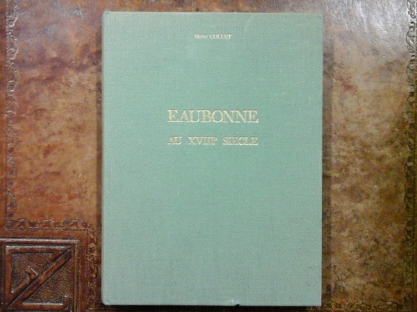 Heaubonne au xviii° siecle