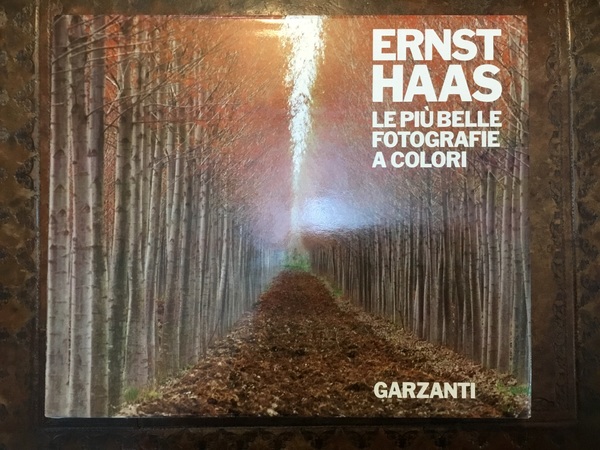 Hernst Haas. Le piu belle fotografie a colori