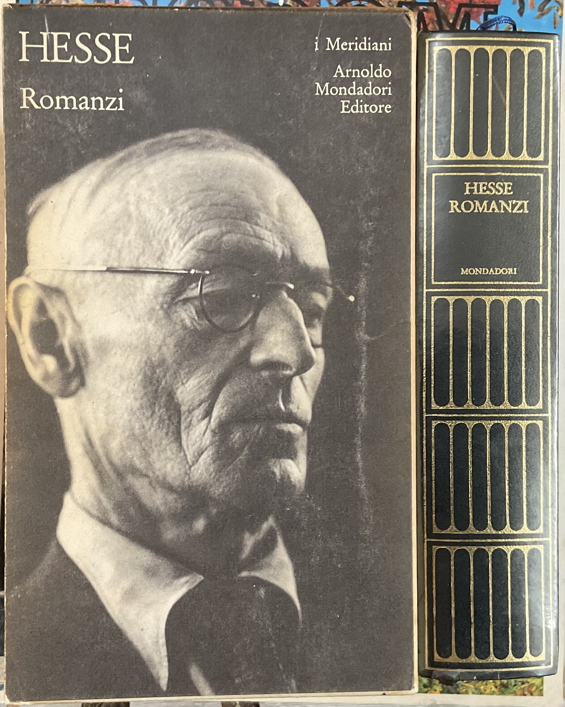 Hesse Romanzi. I Meridiani (prima edizione)