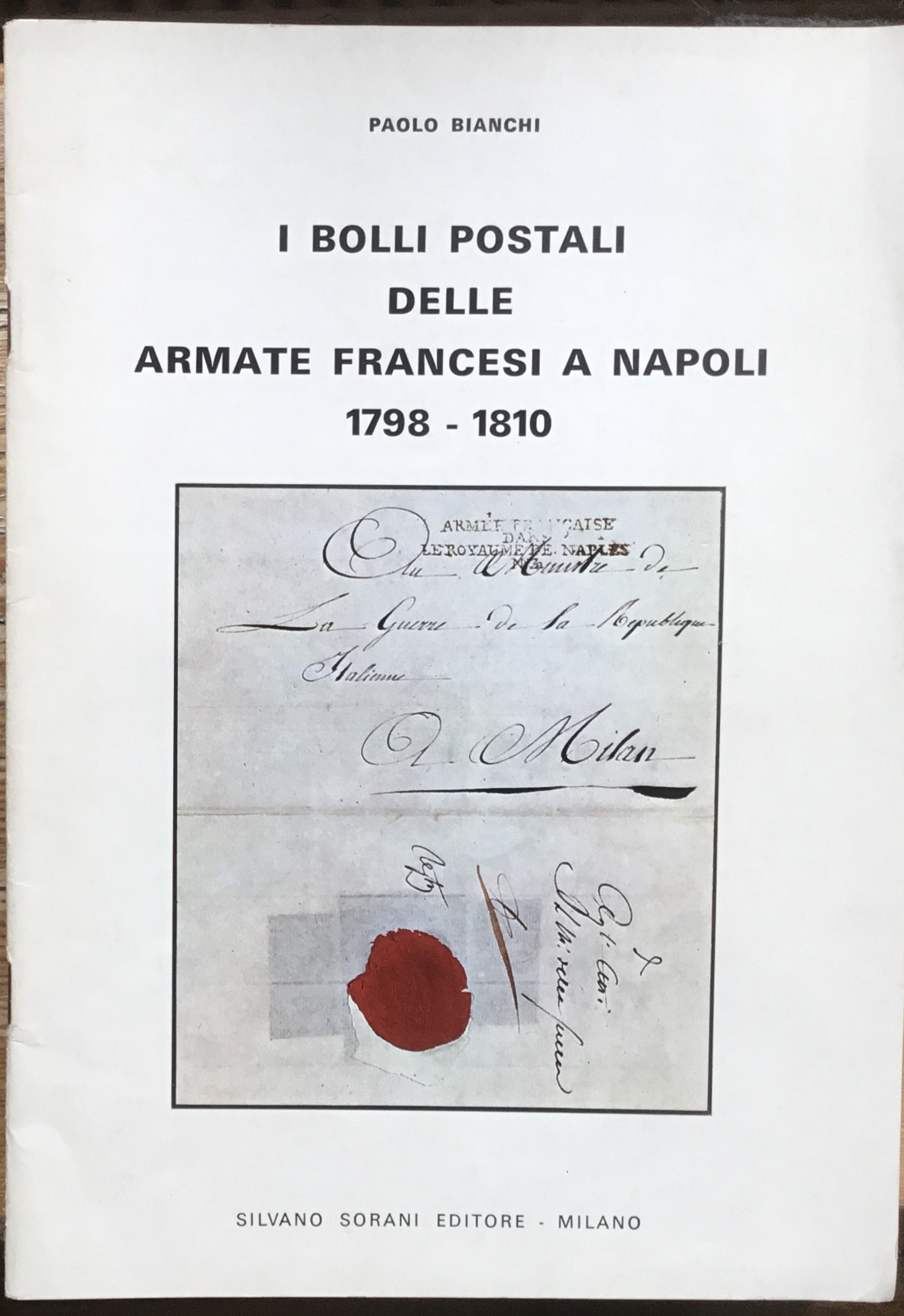 I bolli postali delle Armate Francesi a Napoli 1798-1810