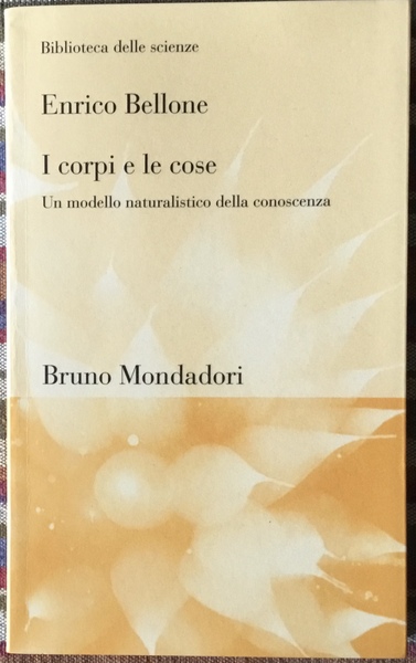 I corpi e le cose. Un modello naturalistico della conoscenza