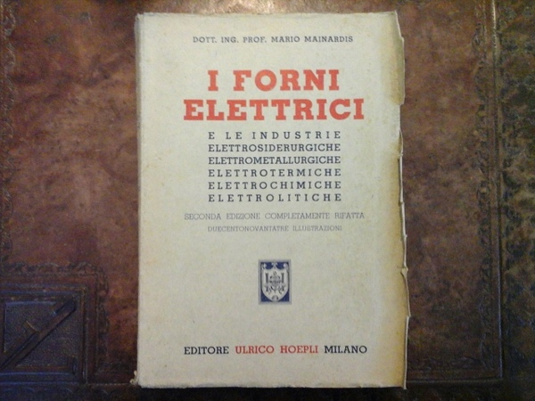 I forni elettrici. Seconda edizione