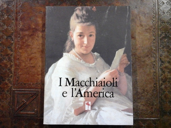 I Macchiaioli e l'America