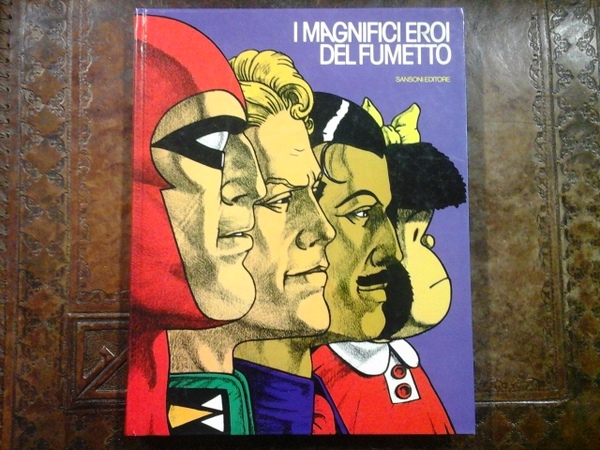 I magnifici eroi del fumetto