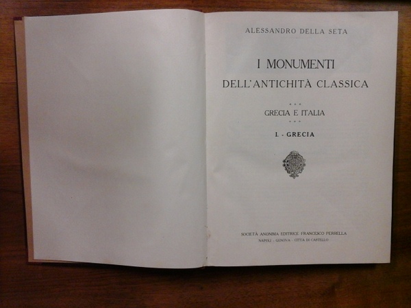 I monumenti dell'antichità classica. Grecia e Italia