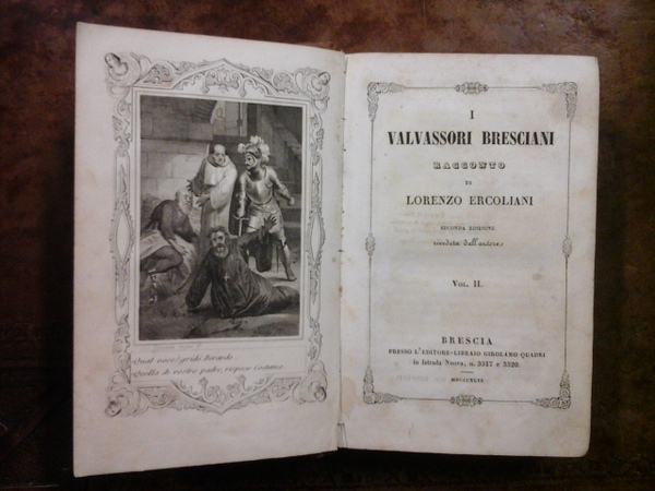 I Valvassori Bresciani. Vol. II (di due), seconda edizione riveduta …